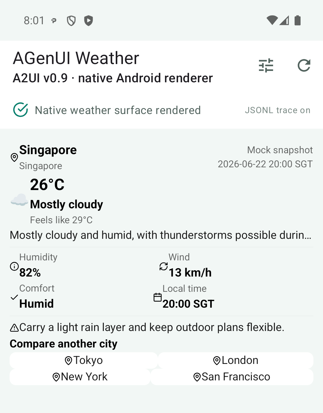 AGenUI Android 呈現 Singapore 天氣卡片